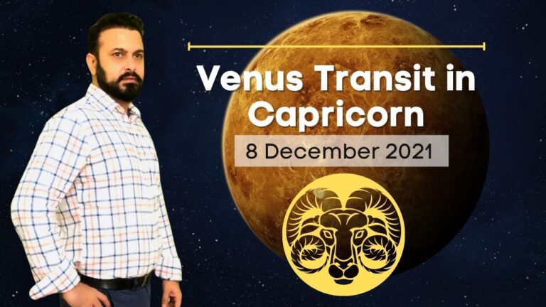 Read more about the article Venus Transit in Capricorn (08 Dec 2021)