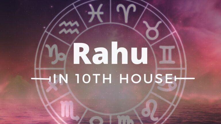 Read more about the article RAHU IN 10TH HOUSE