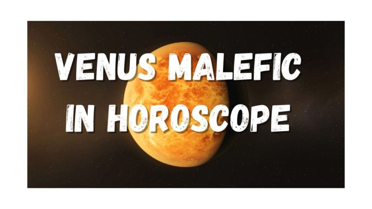 Read more about the article Venus malefic in horoscope
