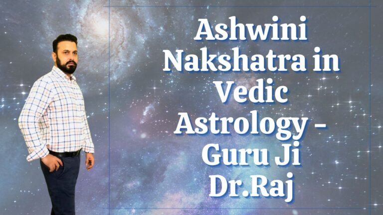Read more about the article Ashwini Nakshatra in Vedic Astrology – Guru Ji Dr.Raj Indian Astrologer