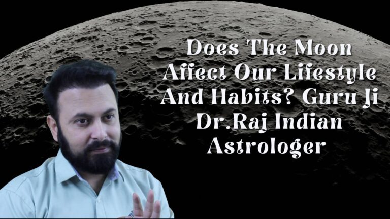 Read more about the article <strong>Does The Moon Affect Our Lifestyle And Habits? Guru Ji Dr.Raj Indian Astrologer </strong>