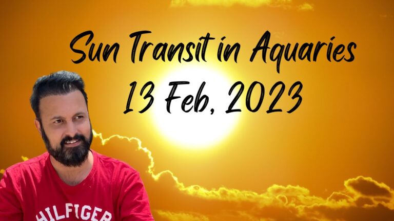 Read more about the article Sun Transit In Aquarius (13 February 2023)